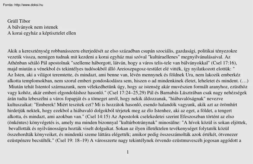 Grüll Tibor - A bálványok nem istenek