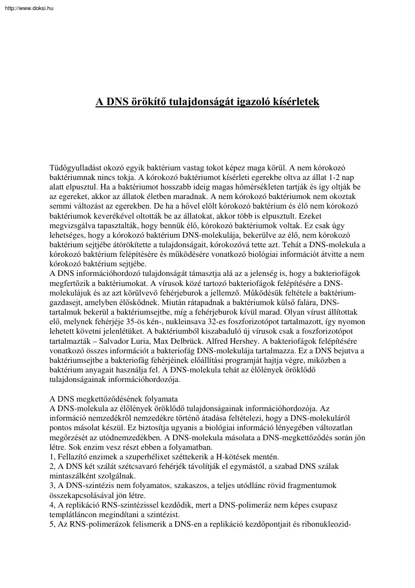 A DNS örökítő tulajdonságát igazoló kísérletek