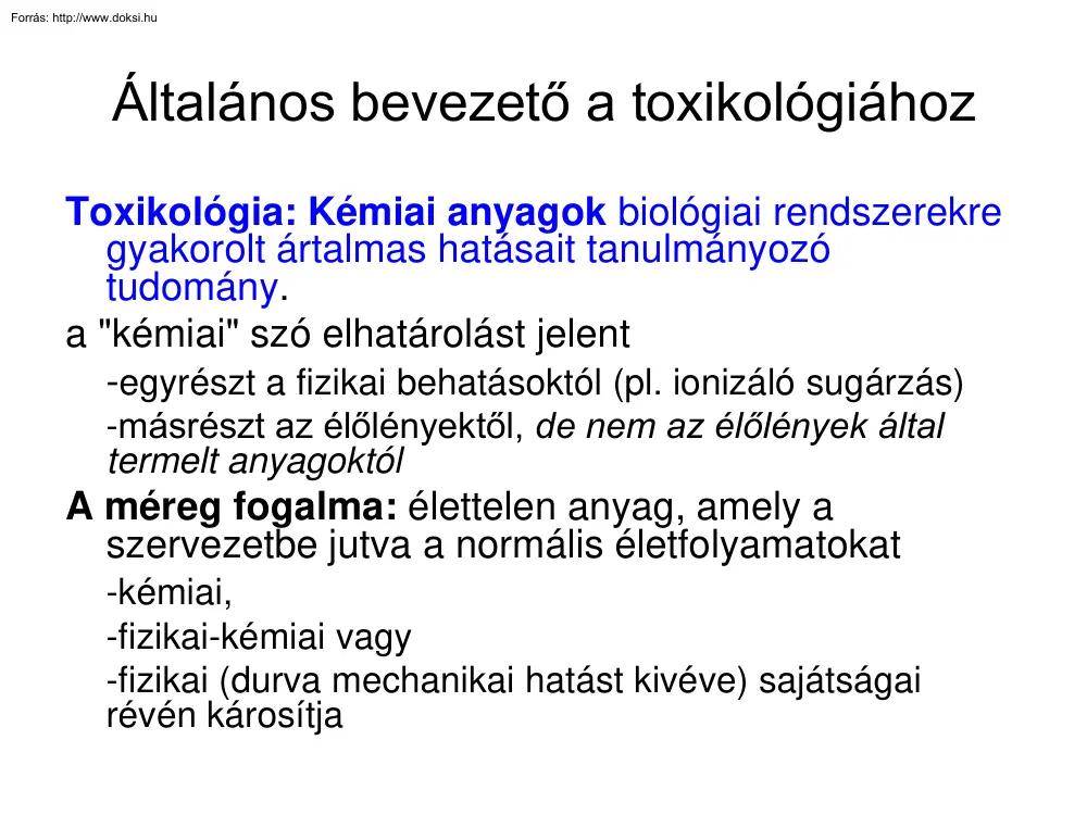 Általános bevezető a toxikológiához