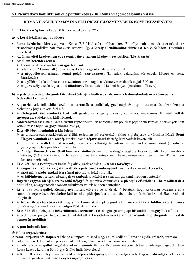 Kiss Attila - Róma világbirodalommá fejlődése (Előzmények és következmények)