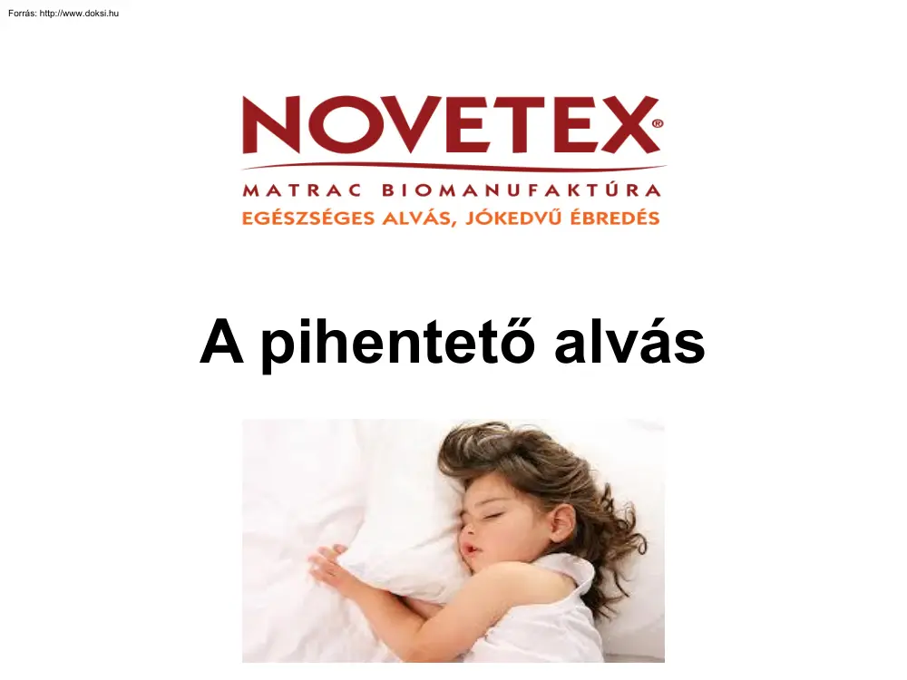 Makráné Juhász Tünde - A pihentető alvás