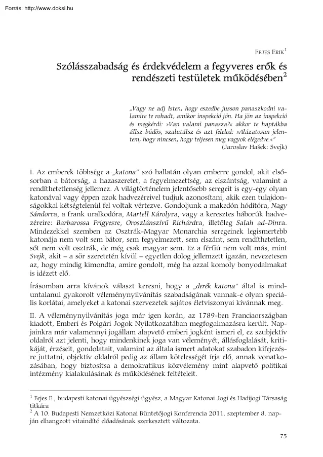 Fejes Erik - Szólásszabadság és érdekvédelem a fegyveres erők és rendészeti testületek