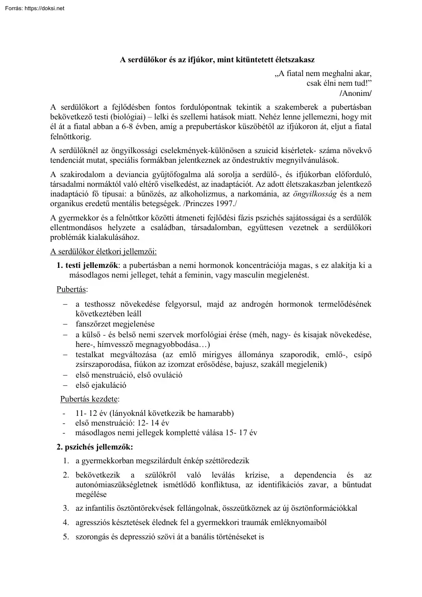 A serdülőkor és az ifjúkor, mint kitüntetett életszakasz