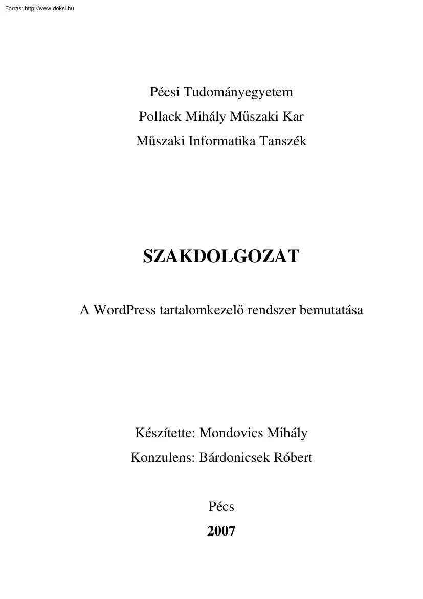 Mondovics Mihály - A WordPress tartalomkezelő rendszer bemutatása