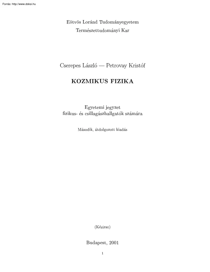 Cserepes-Petrovay - Kozmikus fizika