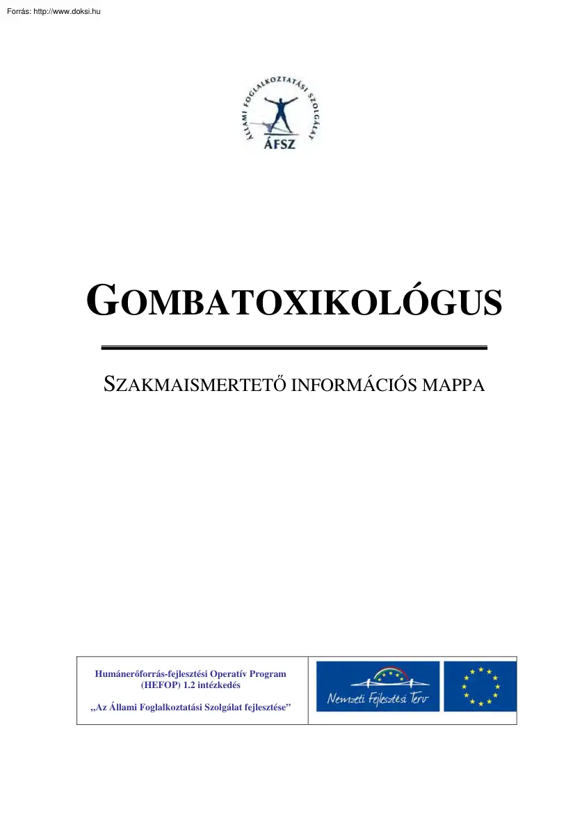 Gombatoxikológus, szakmaismertető információs mappa