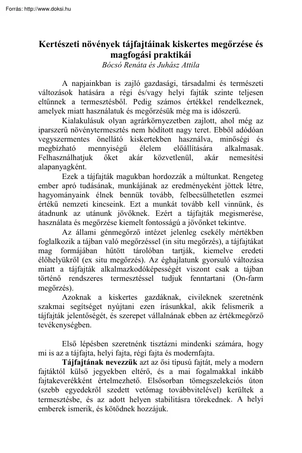 Bócsó-Juhász - Kertészeti növények tájfajtáinak kiskertes megőrzése és magfogási