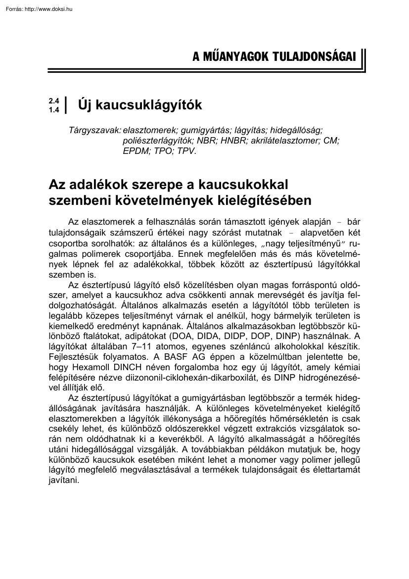 Bánhegyiné Dr. Tóth Ágnes - Új kaucsuklágyítók