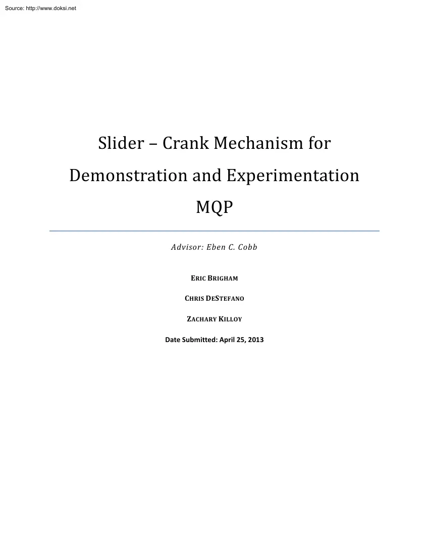 Brigham-Destefano-Killoy - Slider, Crank Mechanism for Demonstration and Experimentation