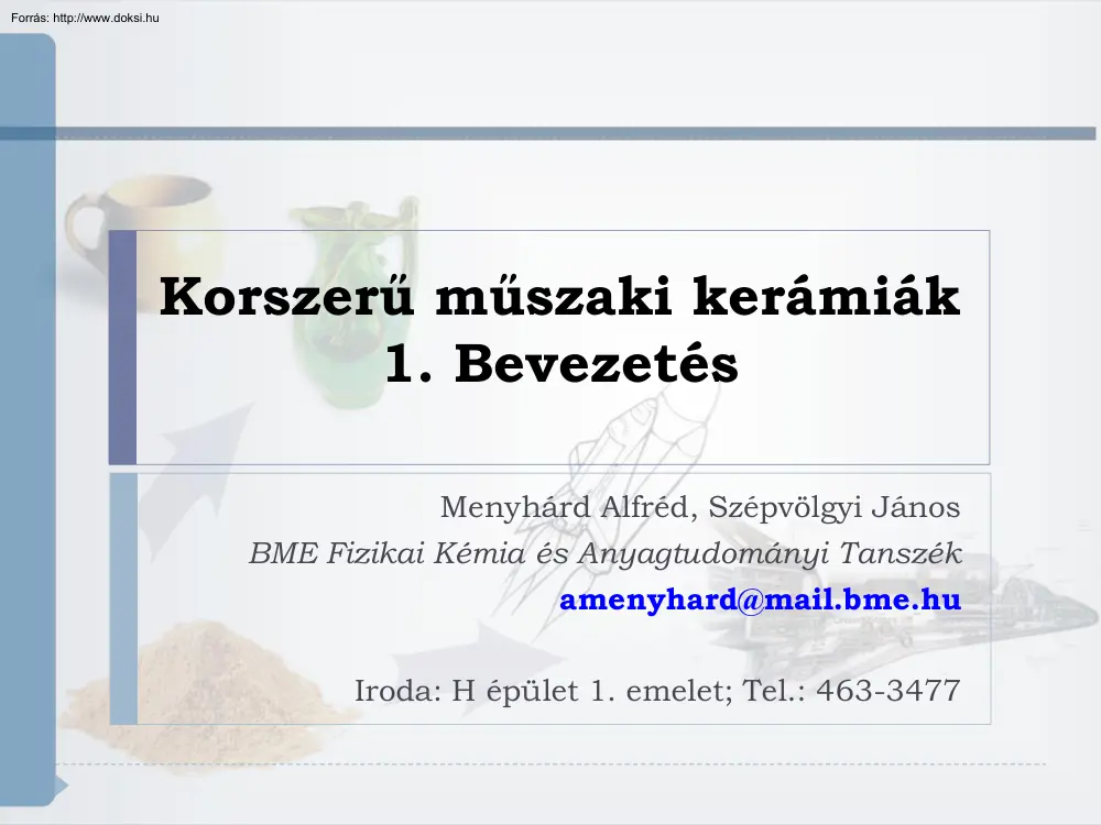 Menyhárd-Szépvölgyi - Korszerű műszaki kerámiák