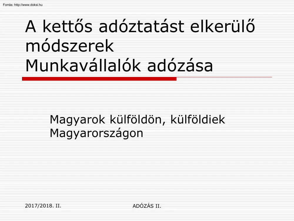 A kettős adóztatást elkerülő módszerek, Munkavállalók adózása