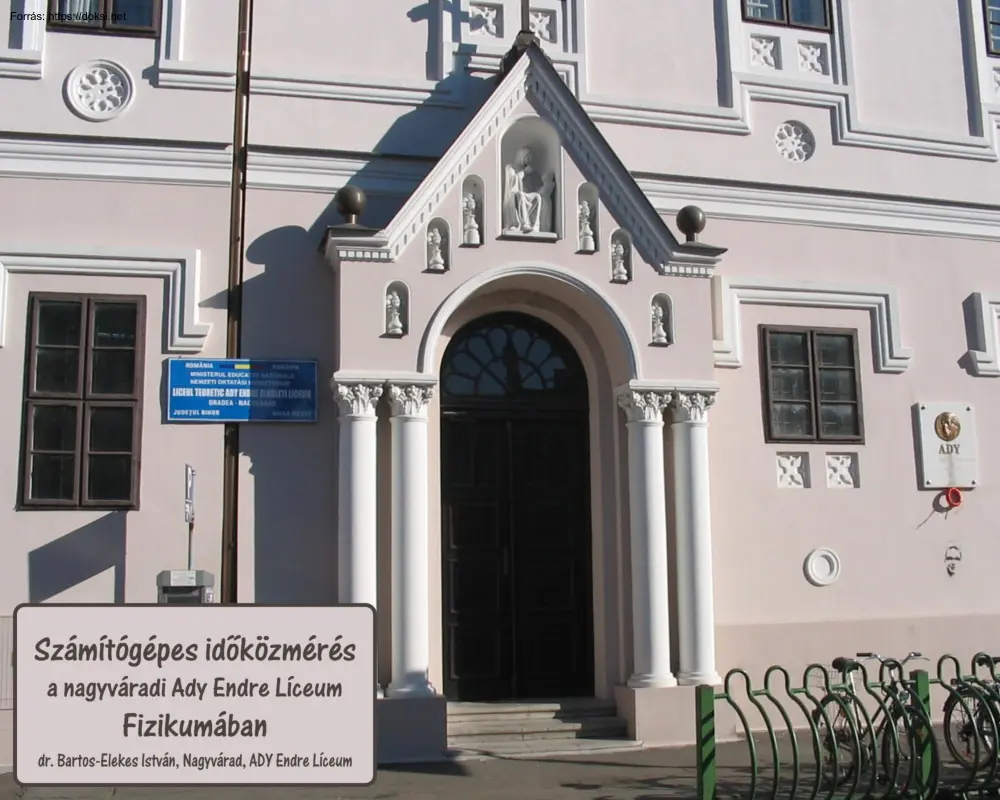 dr. Bartos-Elekes István - Számítógépes időközmérés a nagyváradi Ady Endre Líceum
