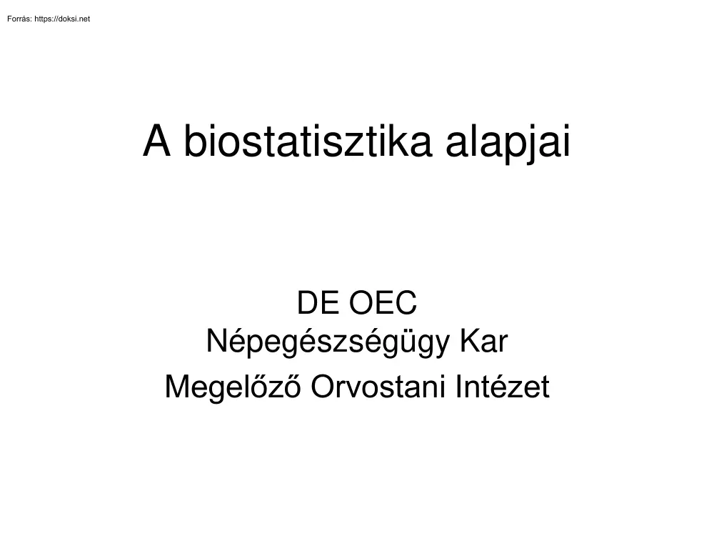 A biostatisztika alapjai