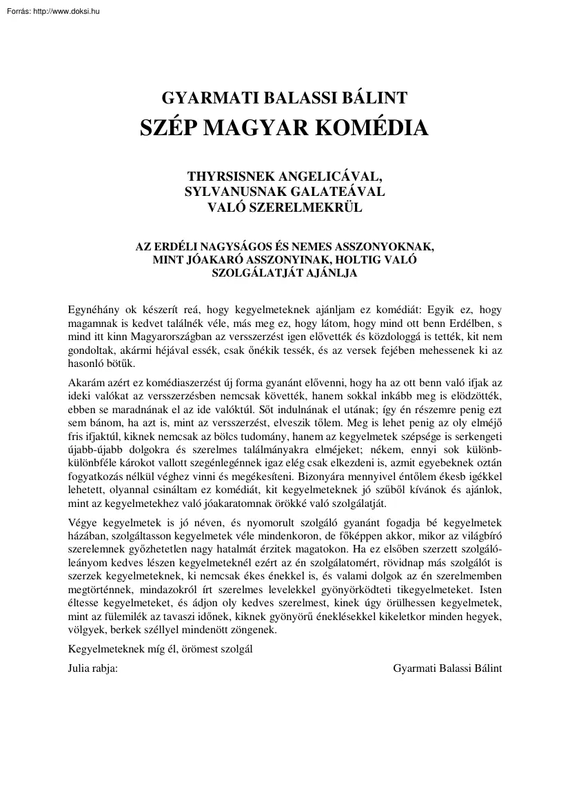 Balassi Balint - Szép magyar komédia