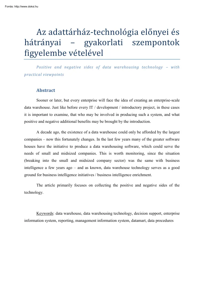 Az adattárház technológia előnyei és hátrányai