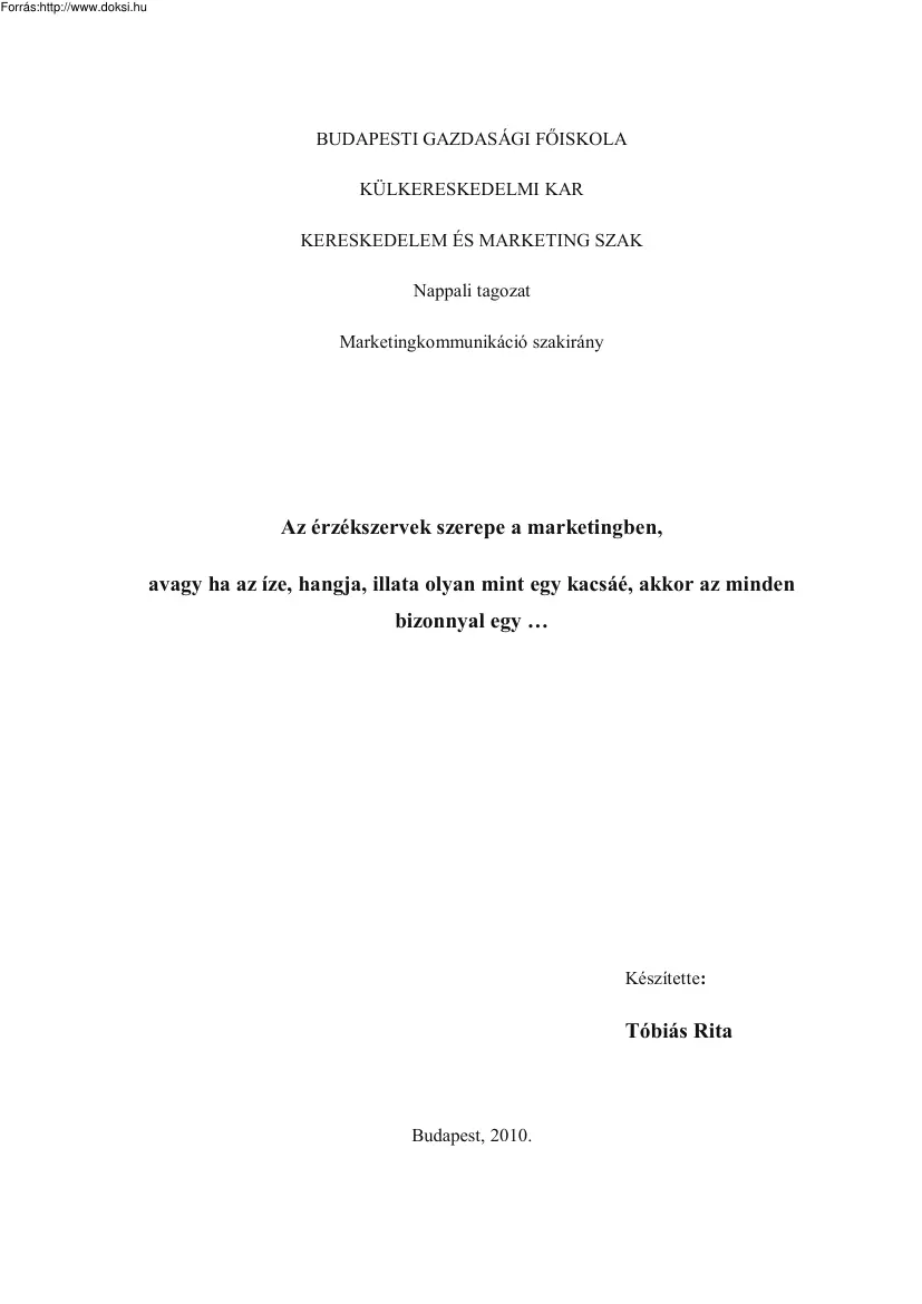 Tóbiás Rita - Az érzékszervek szerepe a marketingben