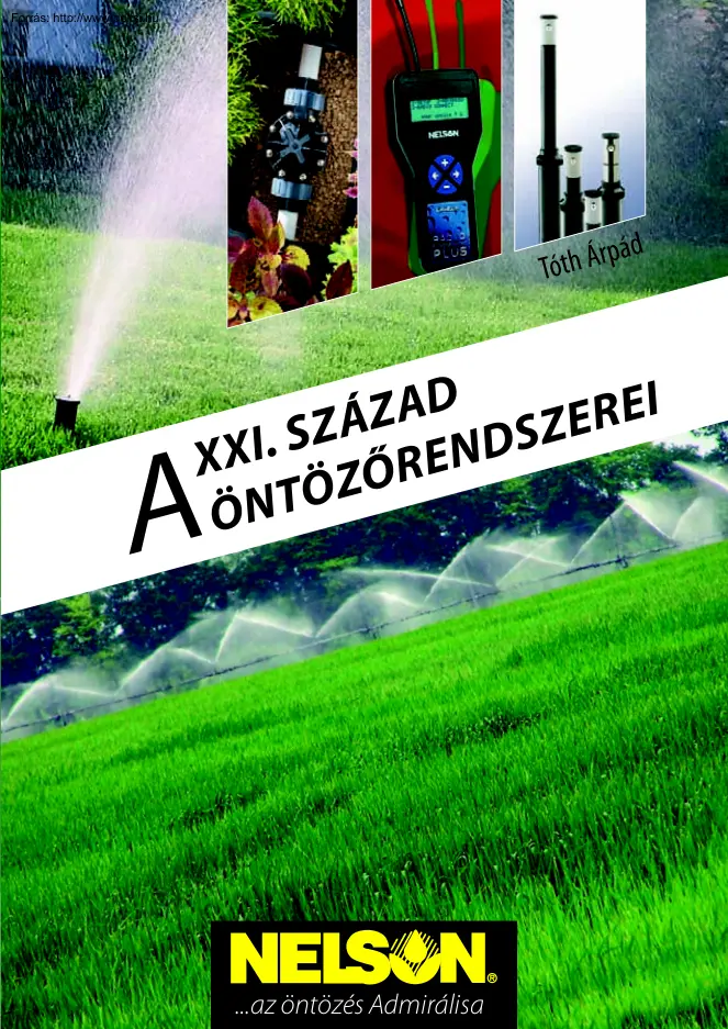Tóth Árpád - A XXI. század öntözőrendszerei