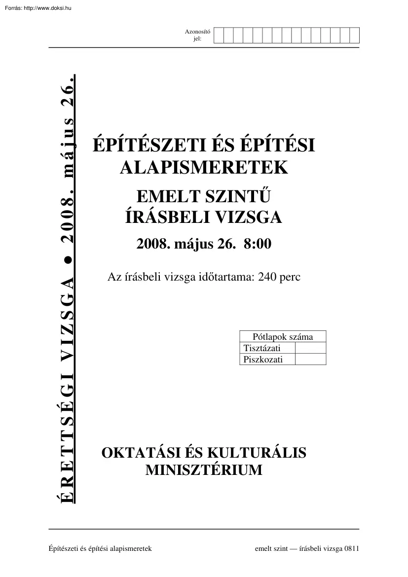 Építészeti és építési alapismeretek emelt szintű írásbeli érettségi vizsga