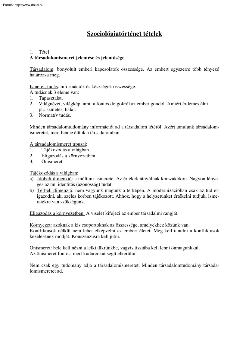 Szociológiatörténet tételek