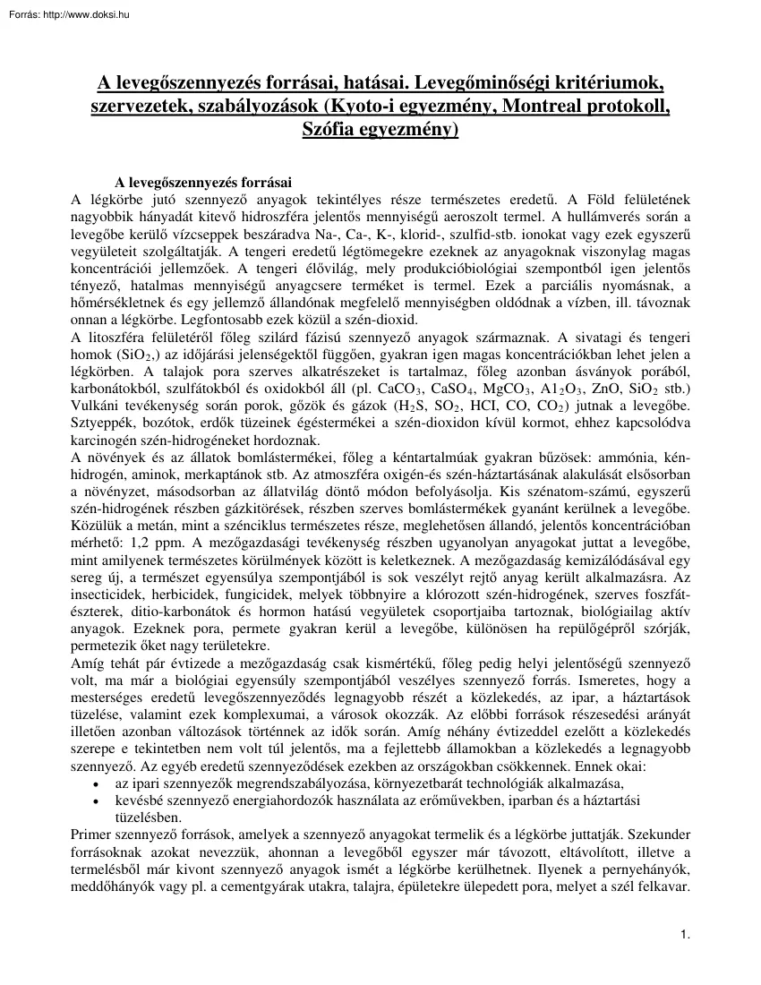 A levegőszennyezés forrásai, hatásai, levegőminőségi kritériumok, szervezetek