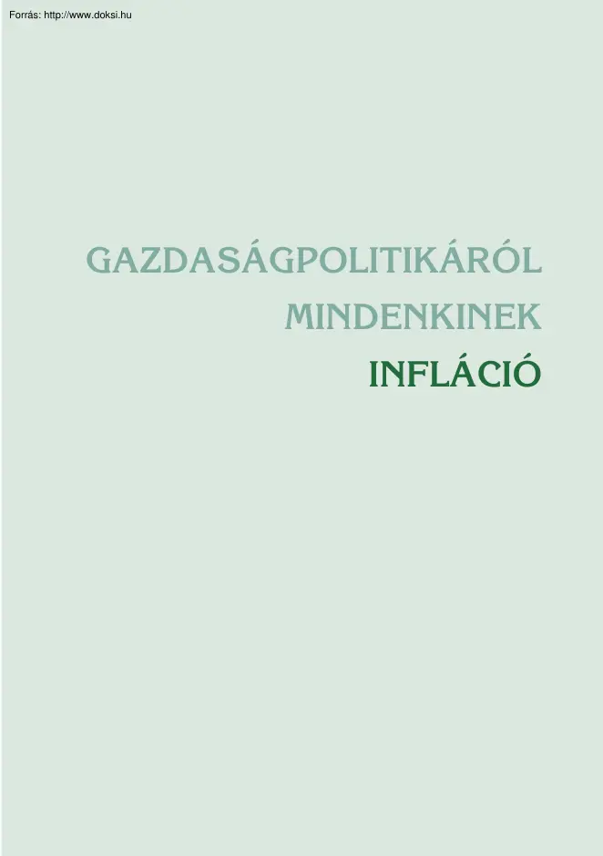Gazdaságpolitikáról mindenkinek, Infláció