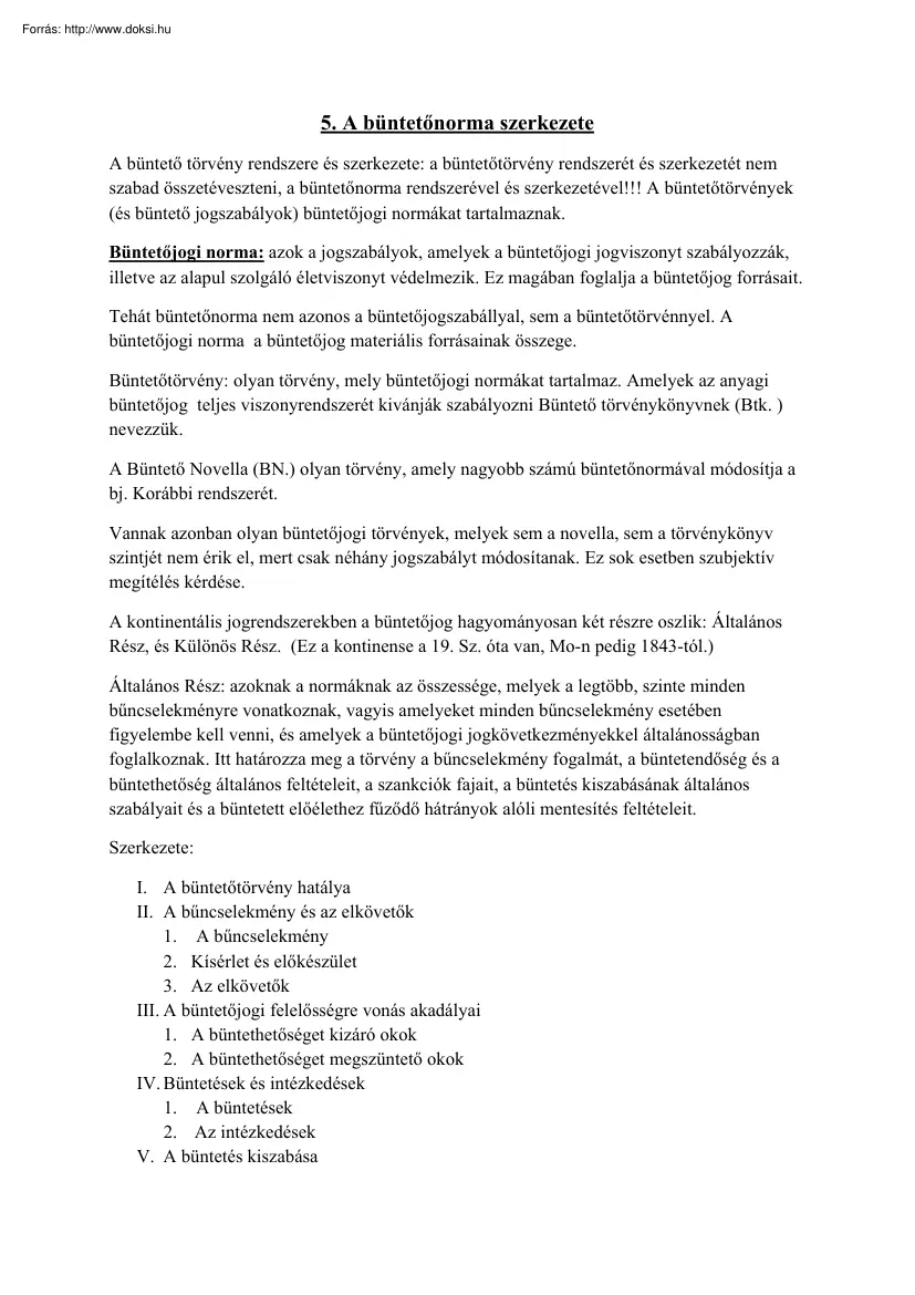 A büntetőnorma szerkezete