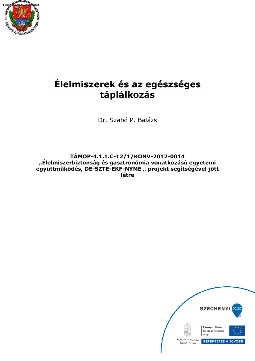 Dr. Szabó P. Balázs - Élelmiszerek és az egészséges táplálkozás