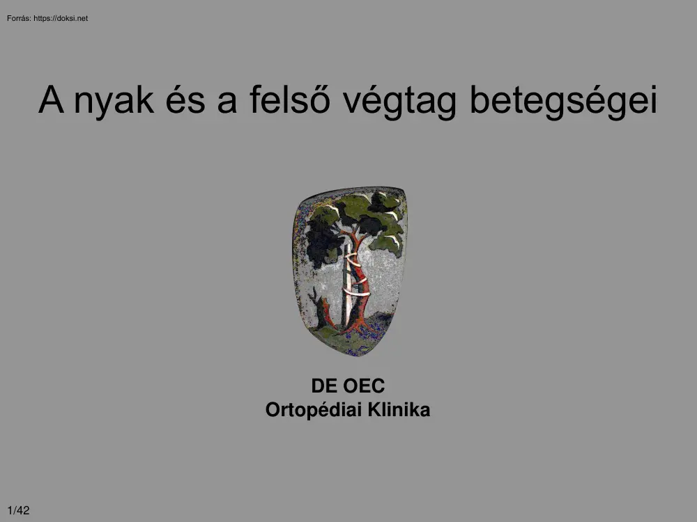 A nyak és a felső végtag betegségei