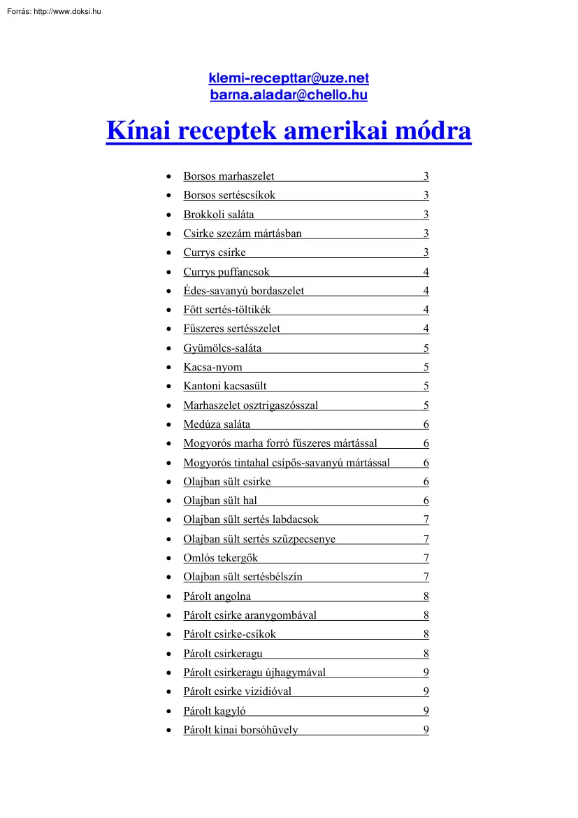 Klement András - Kínai receptek amerikai módra