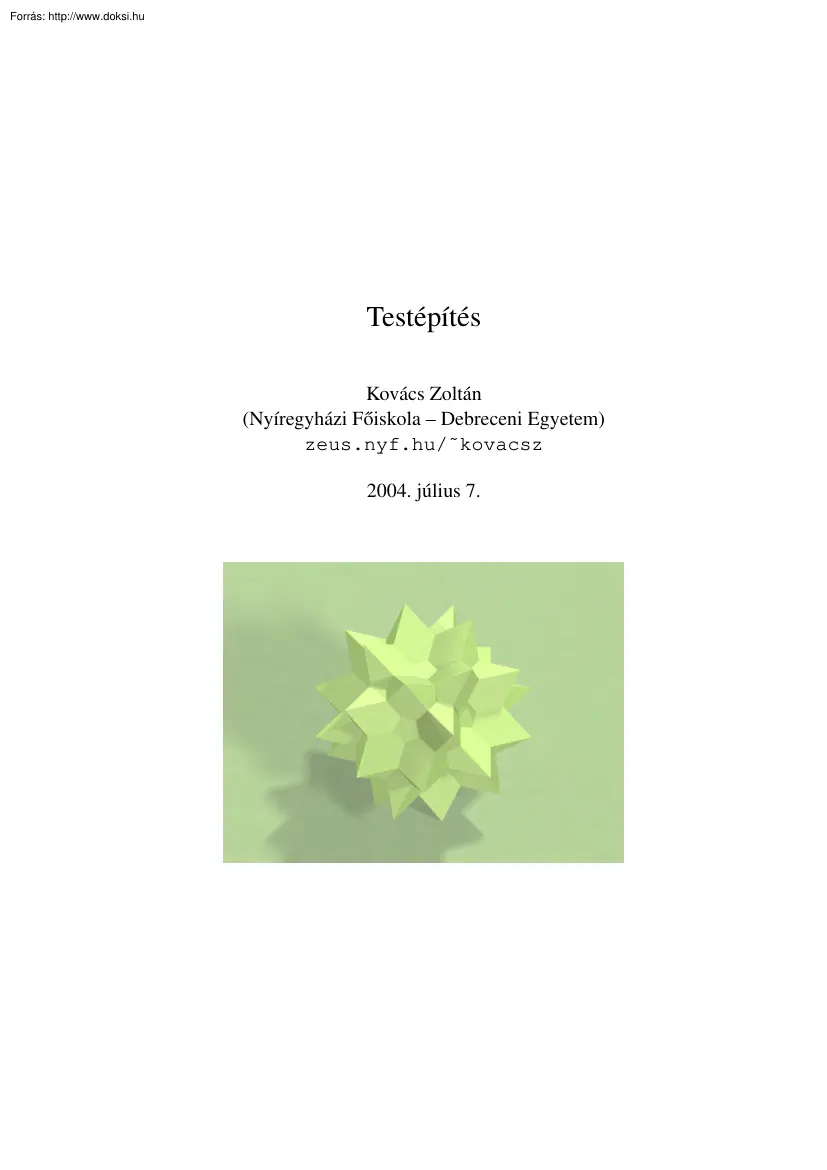 Kovács Zoltán - Testépítés