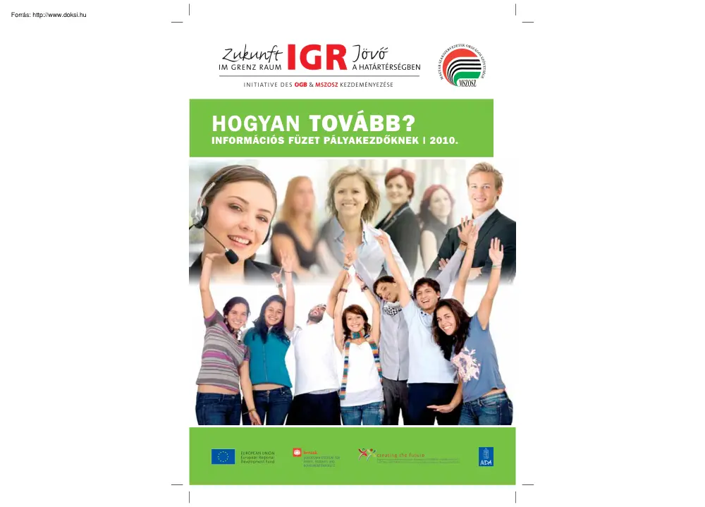 Hogyan tovább, információs füzet pályakezdőknek