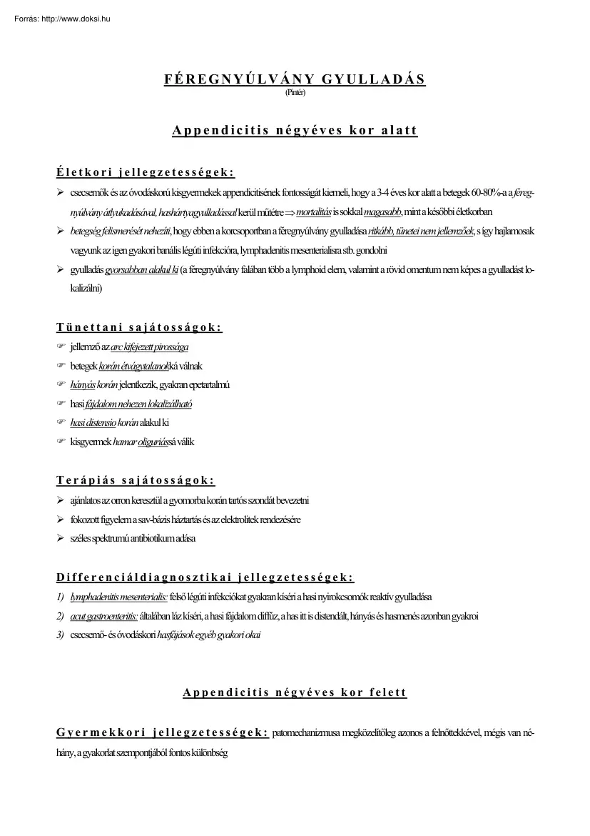 Appendicitis, féregnyúlvány gyulladás