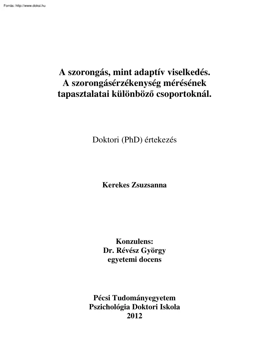 Kerekes Zsuzsanna - A szorongás mint adaptív viselkedés