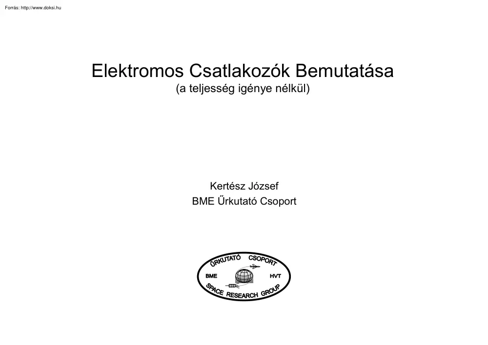 Kertész József - Elektromos csatlakozók bemutatása