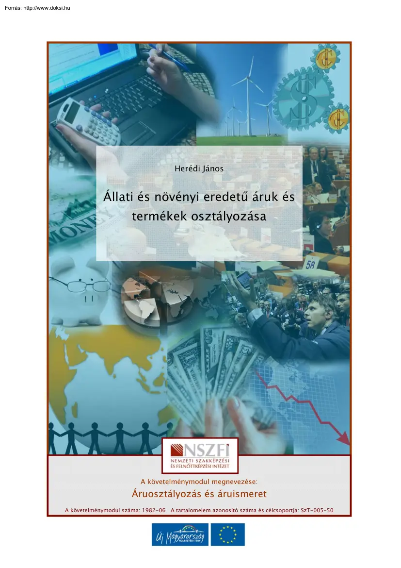 Herédi János - Állati és növényi eredetű áruk és termékek osztályozása