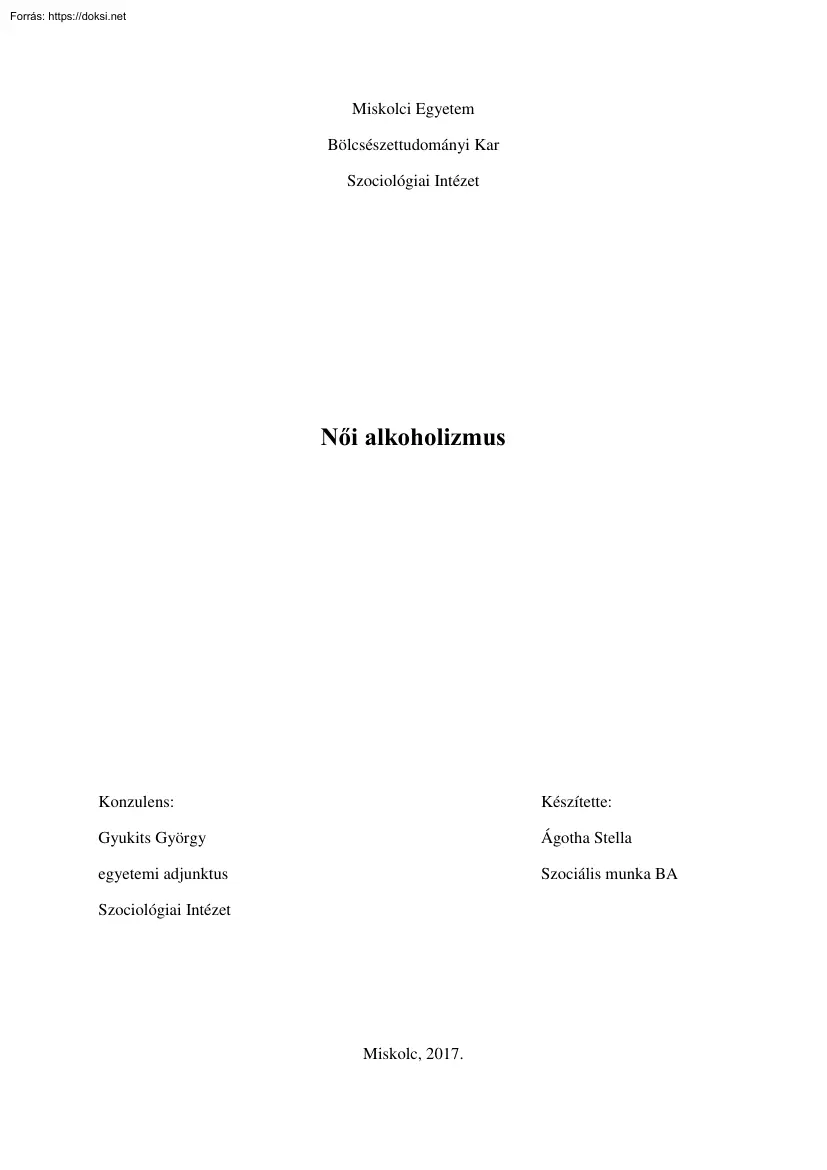 Ágotha Stella - Női alkoholizmus
