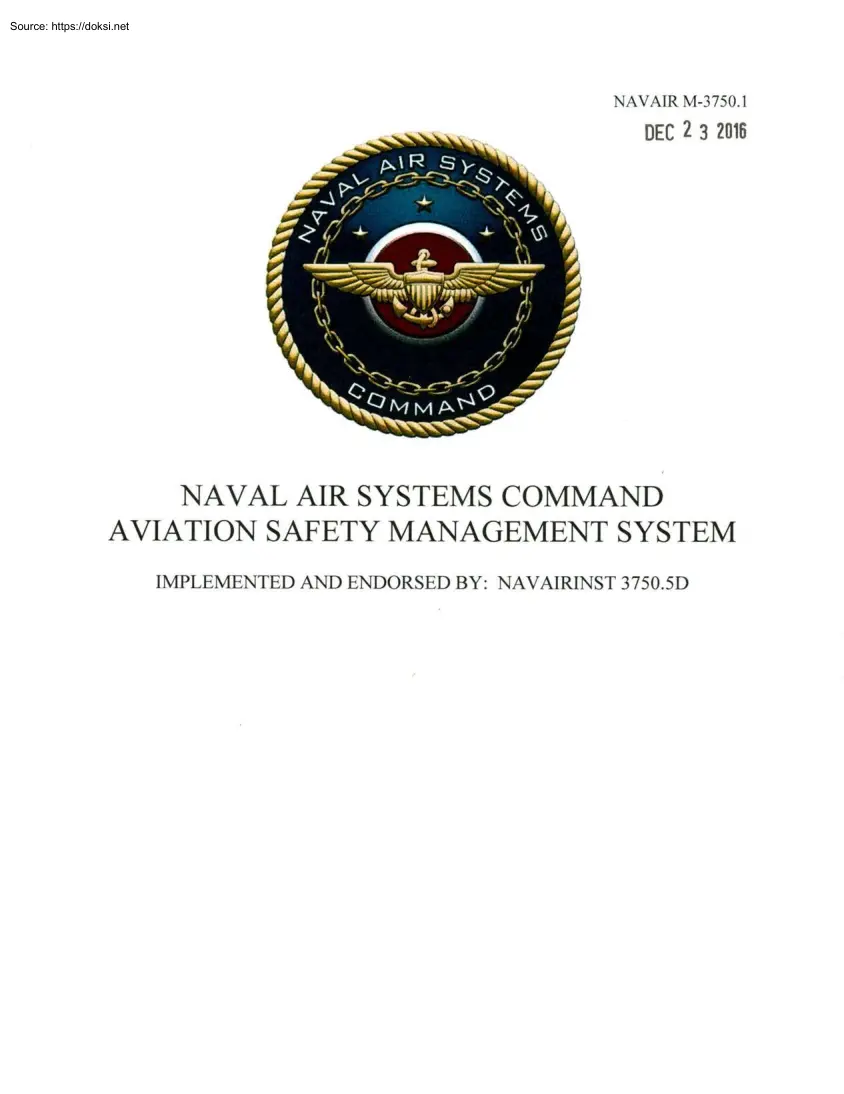 NAVAIR M-3750.1, NAVAL Air Systems Command Aviation Safety Management System