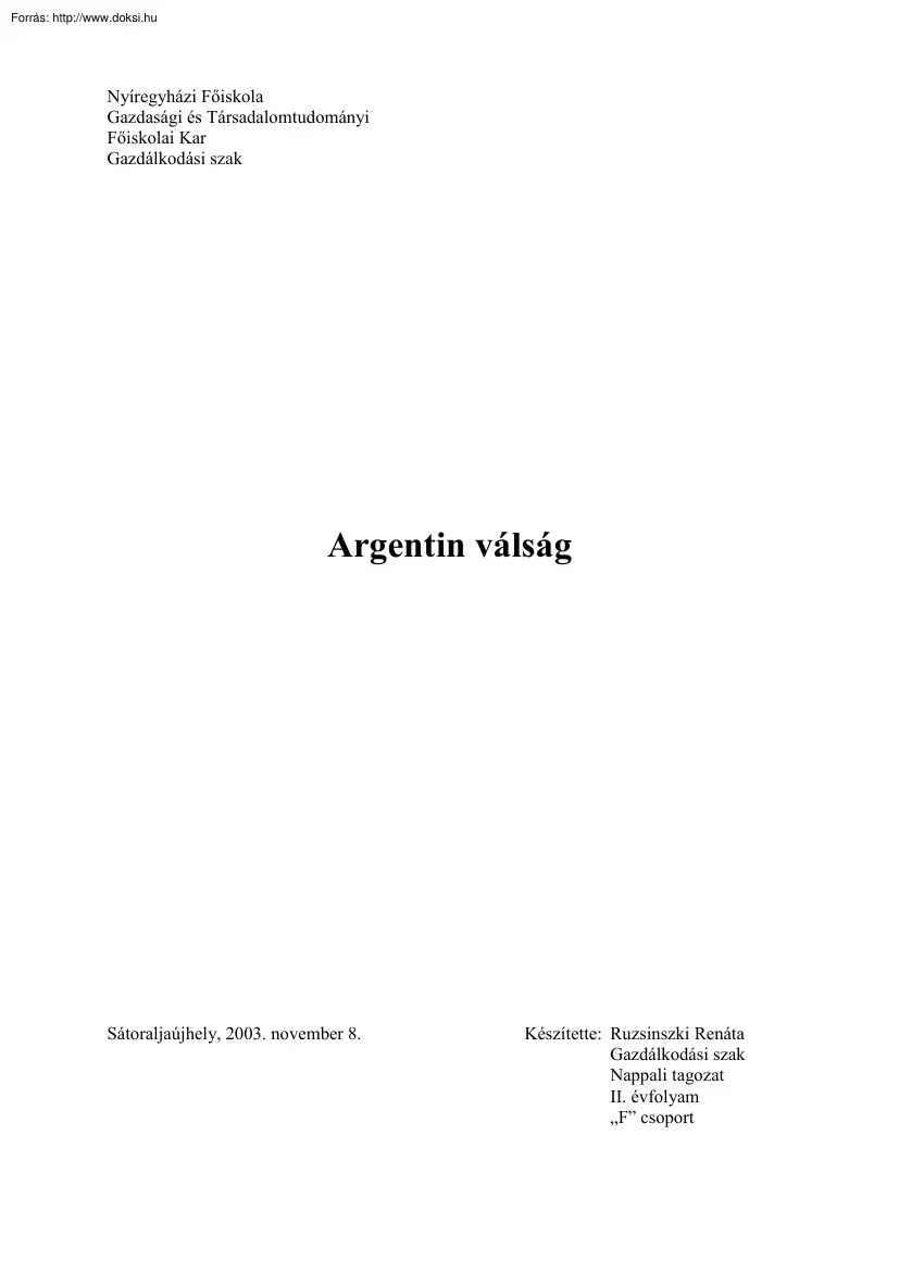 Ruzsinszki Renáta - Argentin válság