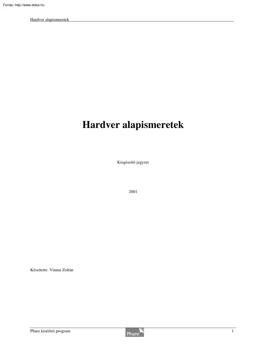 Kiss Gábor - Hardver alapismeretek