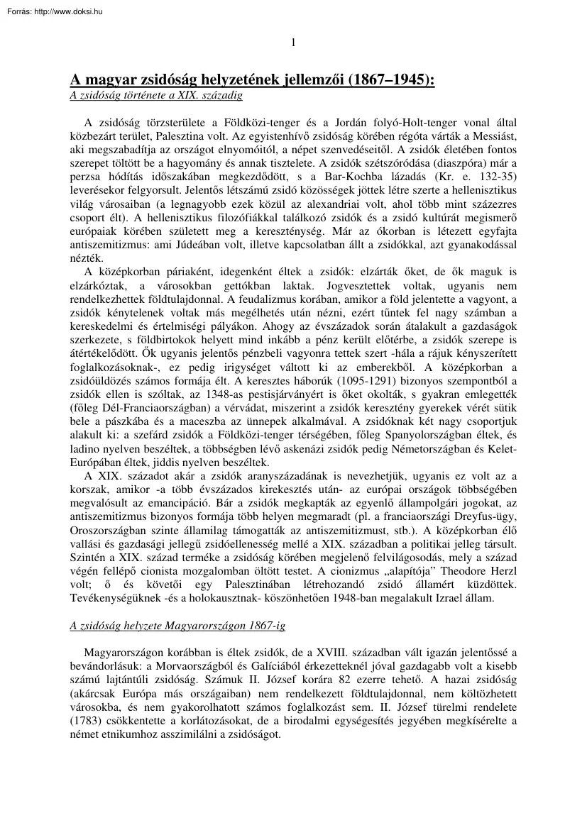 A magyar zsidóság helyzetének jellemzői
