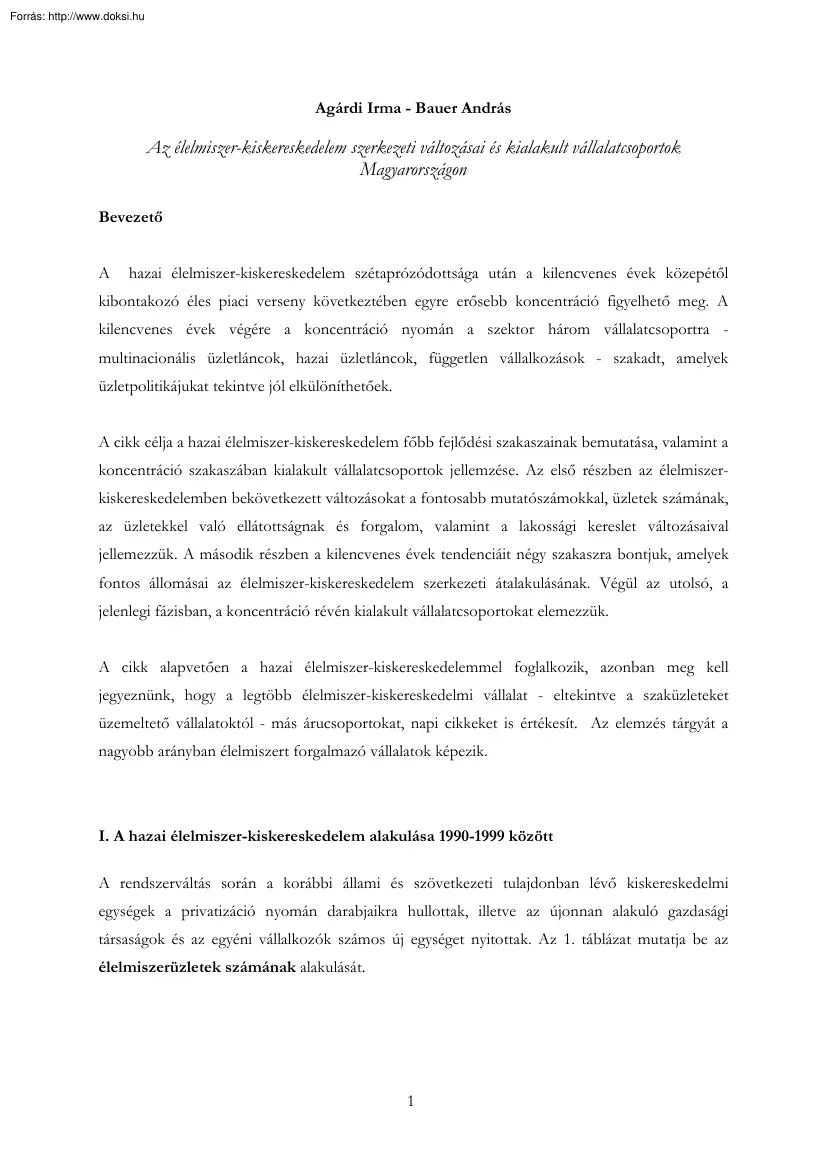 Agárdi-Bauer - Az élelmiszer kiskereskedelem szerkezeti változásai és kialakult