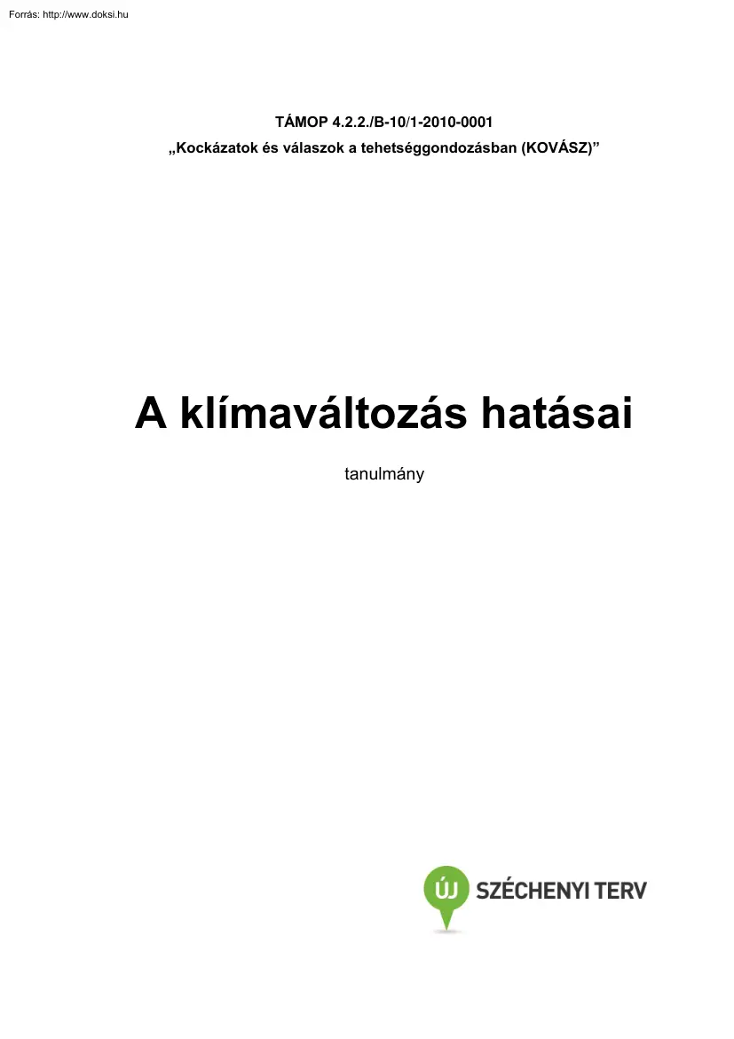Padányi-Halász - A klímaváltozás hatásai