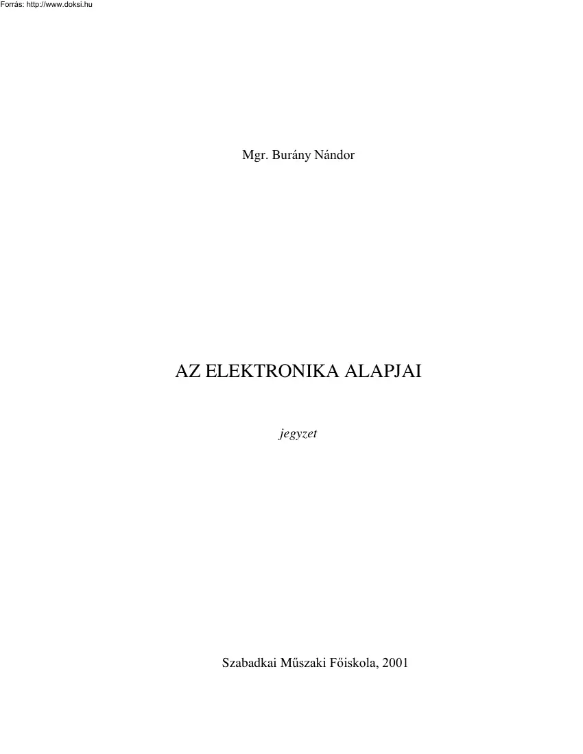 Mgr. Burány Nándor - Az elektronika alapjai jegyzet