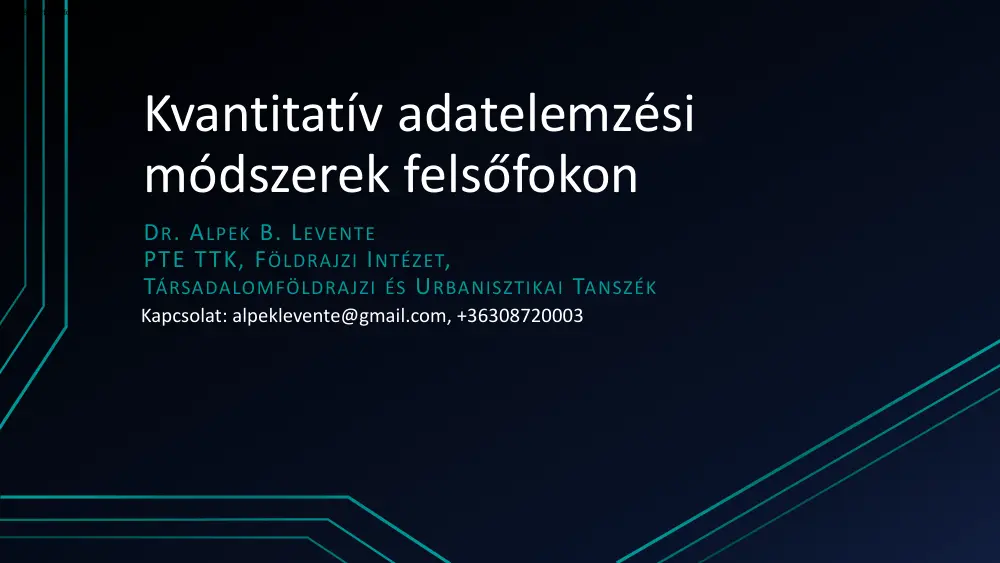 Dr. Alpek B. Levente - Kvantitatív adatelemzési módszerek felsőfokon