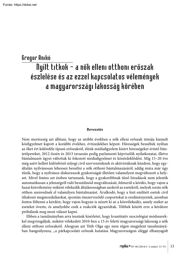 Gregor Anikó - Nyílt titkok, a nők elleni otthoni erőszak észlelése és az ezzel kapcsolatos