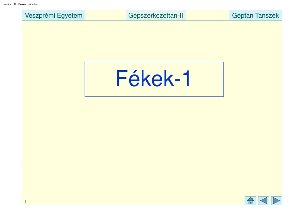 Fékek I