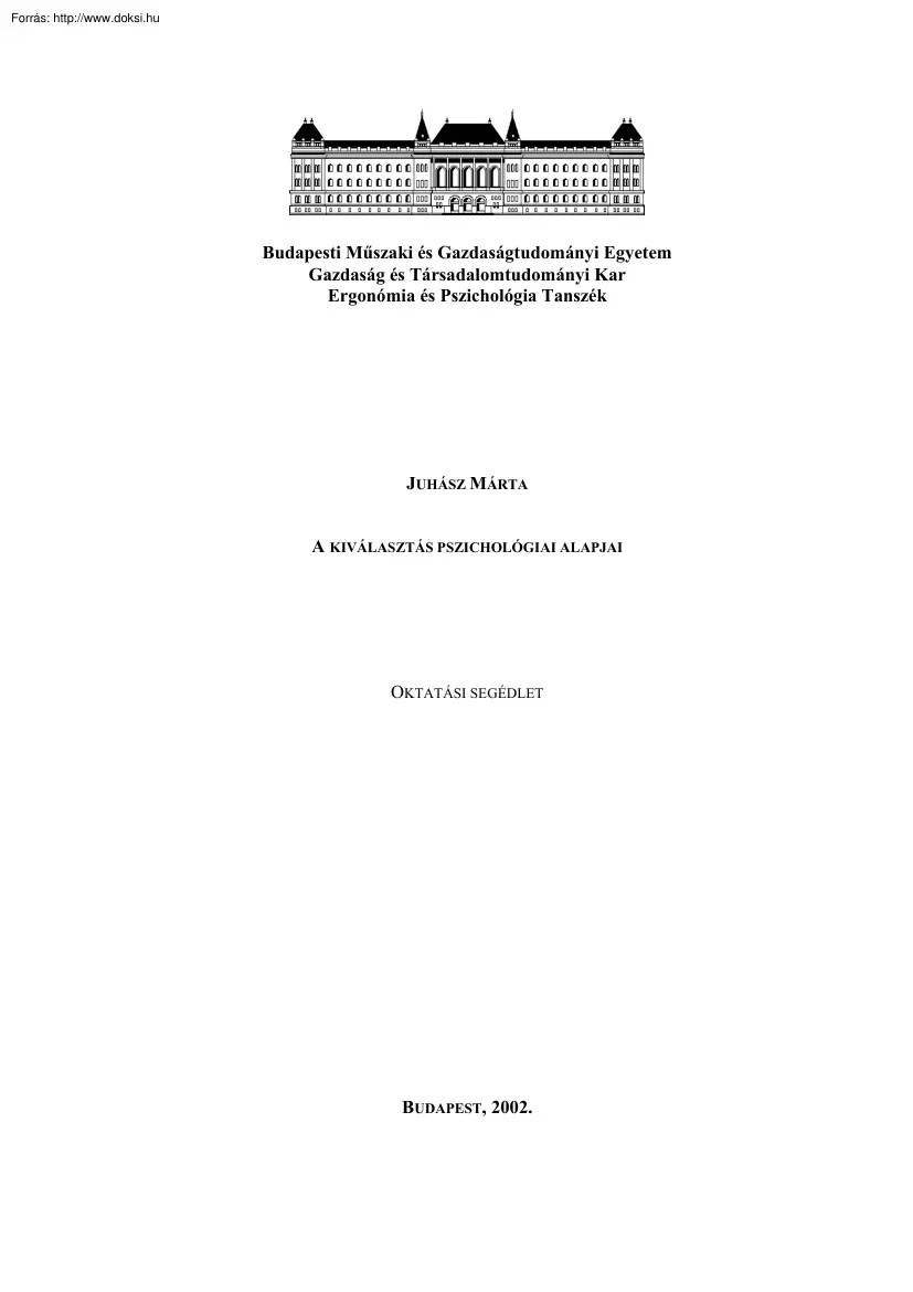 Juhász Márta - A kiválasztás pszichológiai alapjai