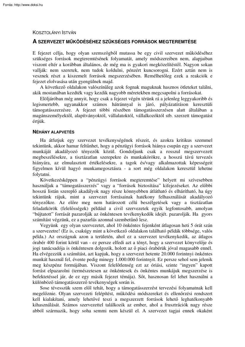 Kosztolányi István - A szervezet működéséhez szükséges források megteremtése