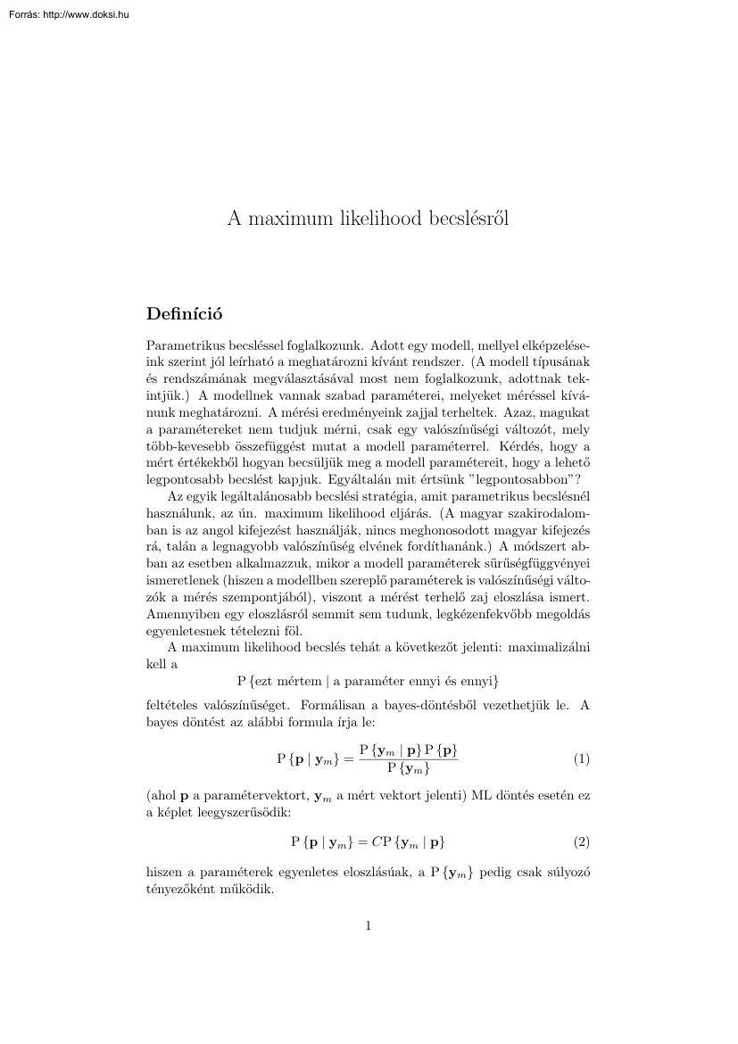 A maximum likelihood becslésről