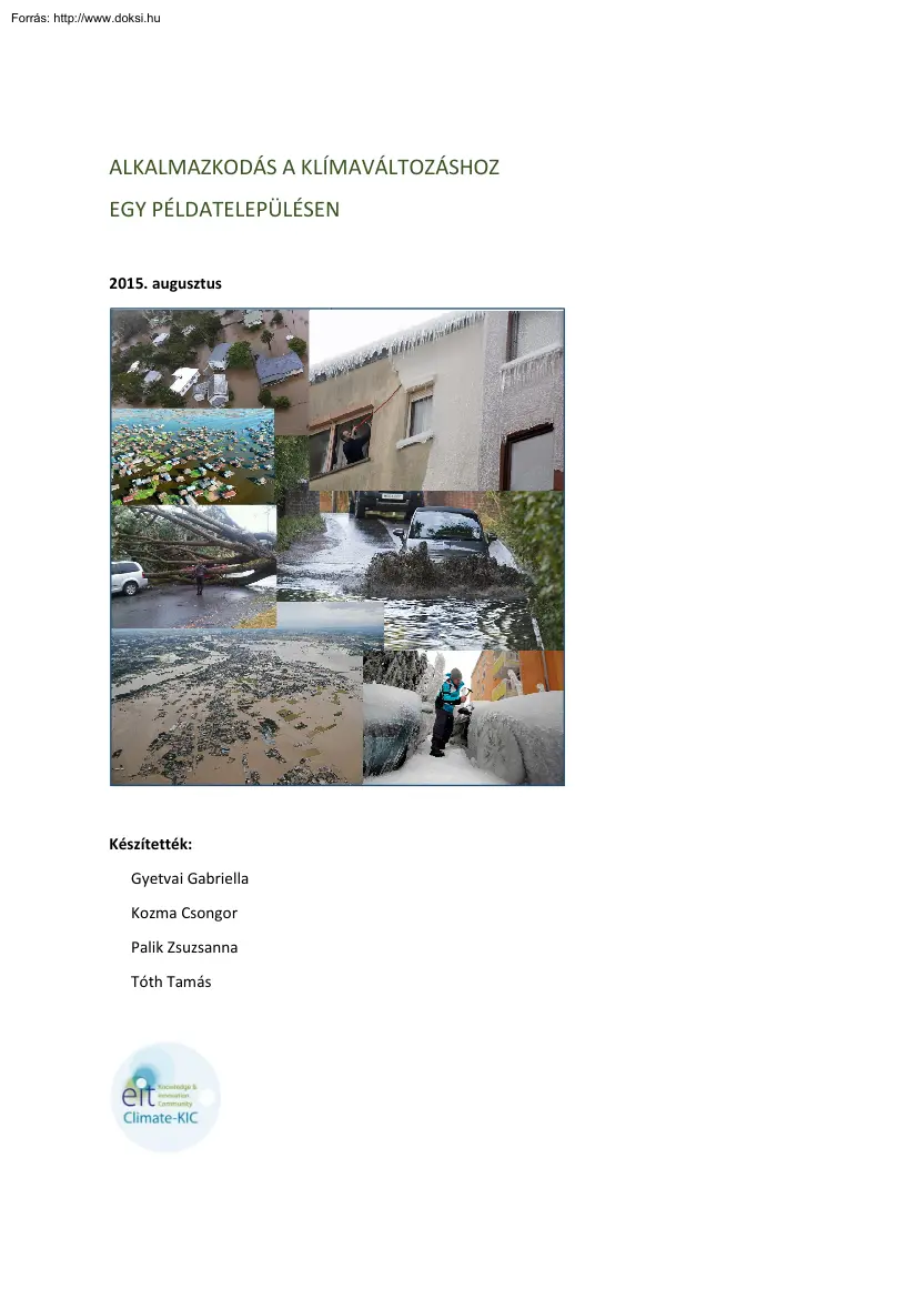 Alkalmazkodás a klímaváltozáshoz egy példatelepülésen